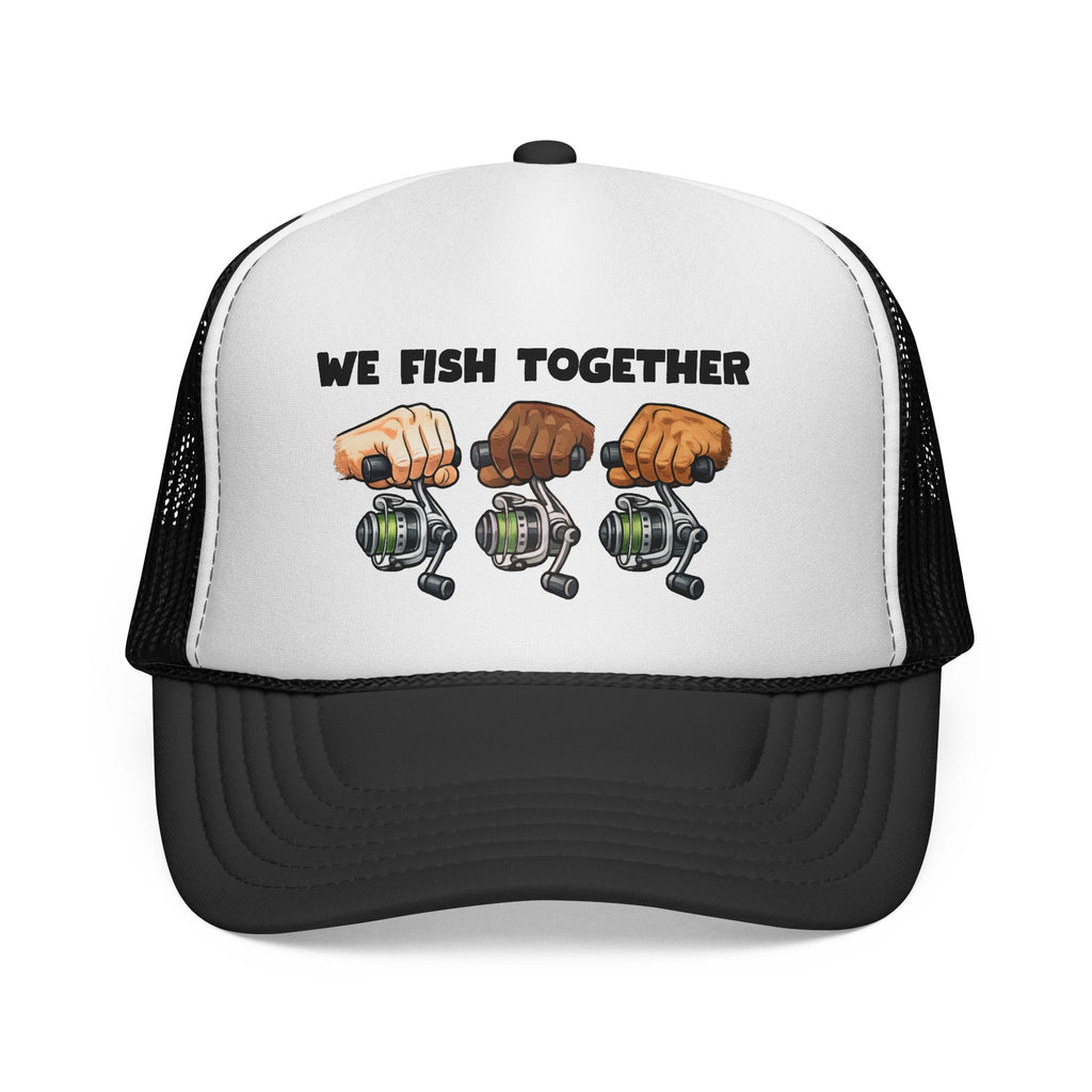 'We Fish Together" Trucker Cap