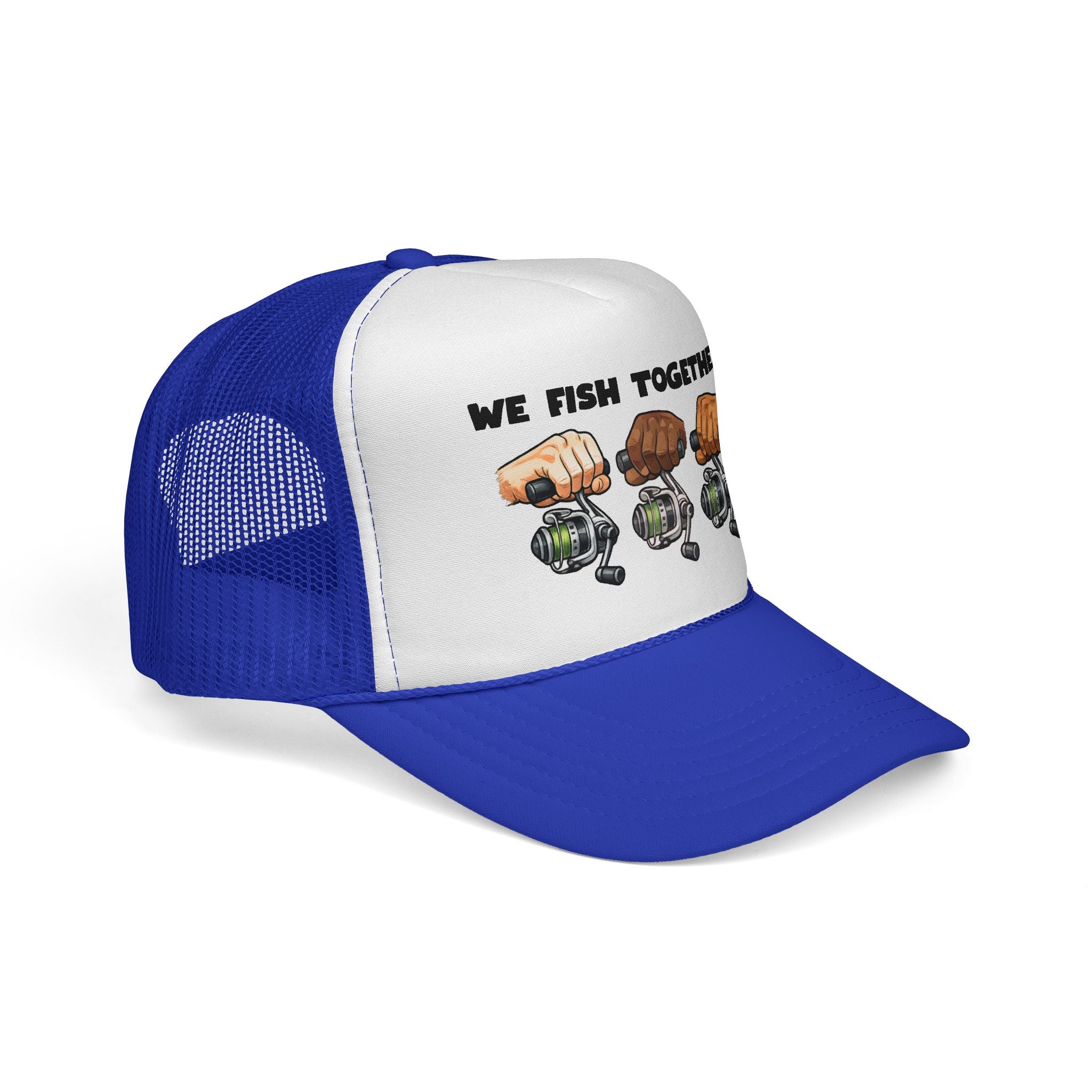 'We Fish Together" Trucker Cap