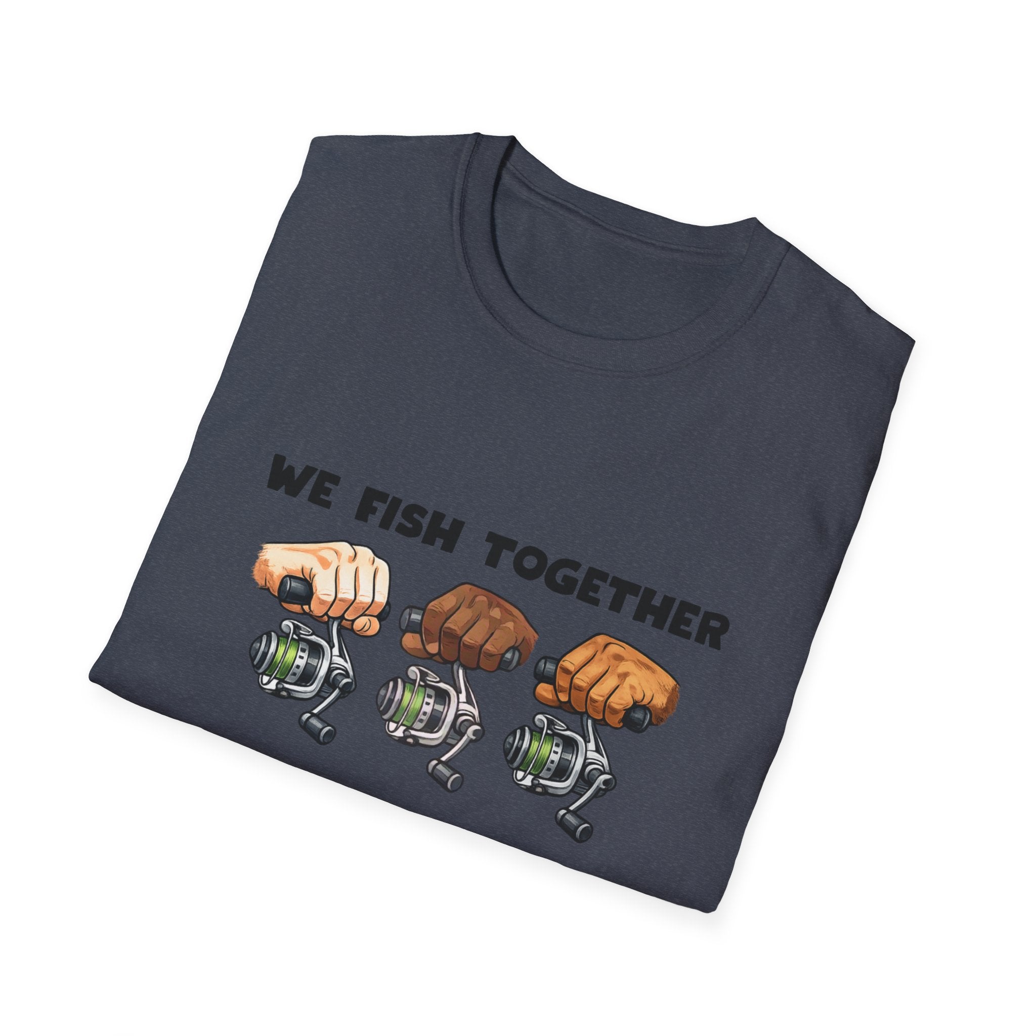 Fishing Team T-Shirt — "We Fish Together" Graphic Tee for Anglers
